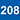 208